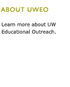Learn more about UW Educational Outreach.